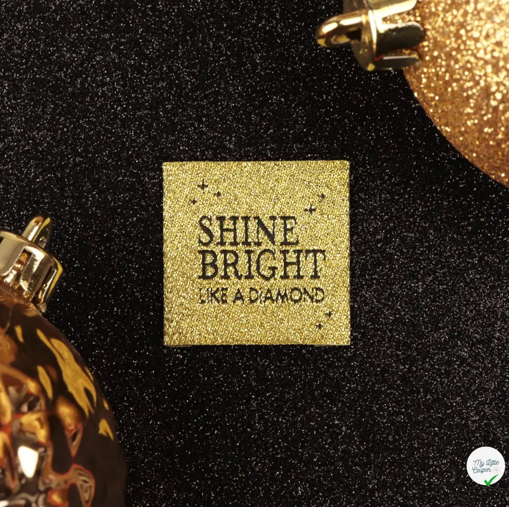 ÉTIQUETTE À COUDRE TISSÉES BOHIN - "SHINE BRIGHT LIKE A DIAMOND" - My Little Coupon