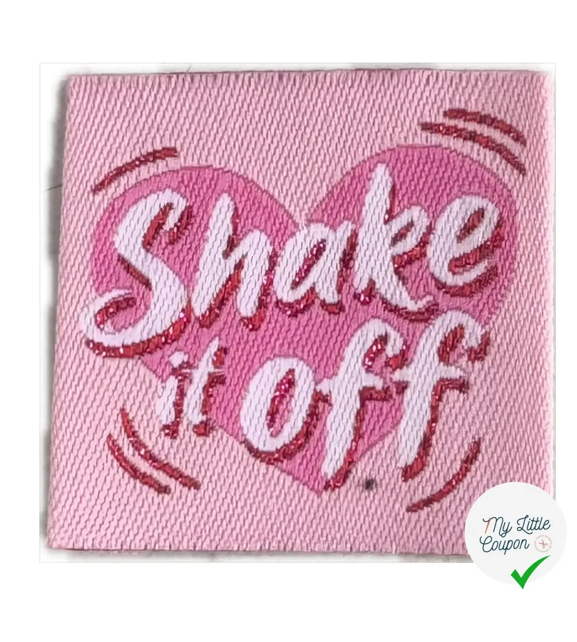 ÉTIQUETTES TISSÉES À COUDRE MODÈLE - SHAKE IT OFF - My Little Coupon